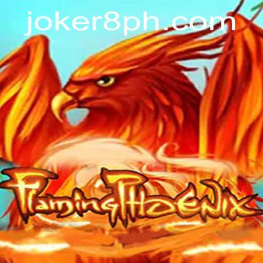 FlamingPhoenix: Ignite Your Gaming Experience with Joker8